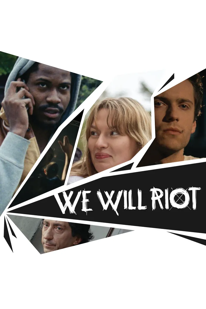 We Will Riot (2013)