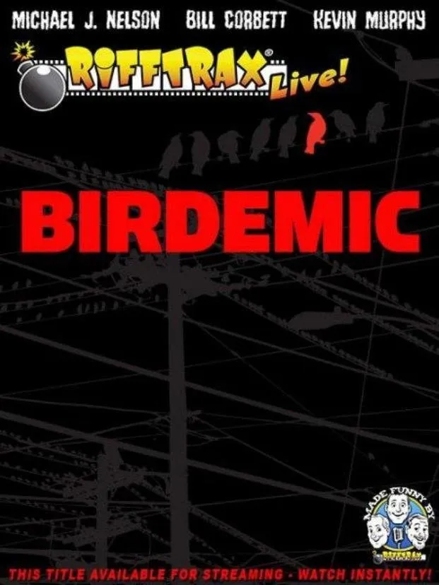RiffTrax Live: Birdemic - Shock and Terror (2012) poster