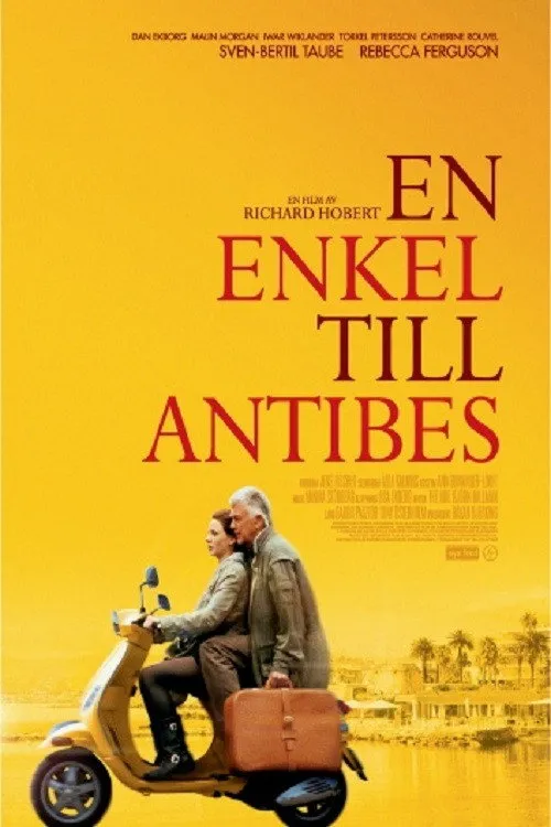 En enkel till Antibes (2011) poster