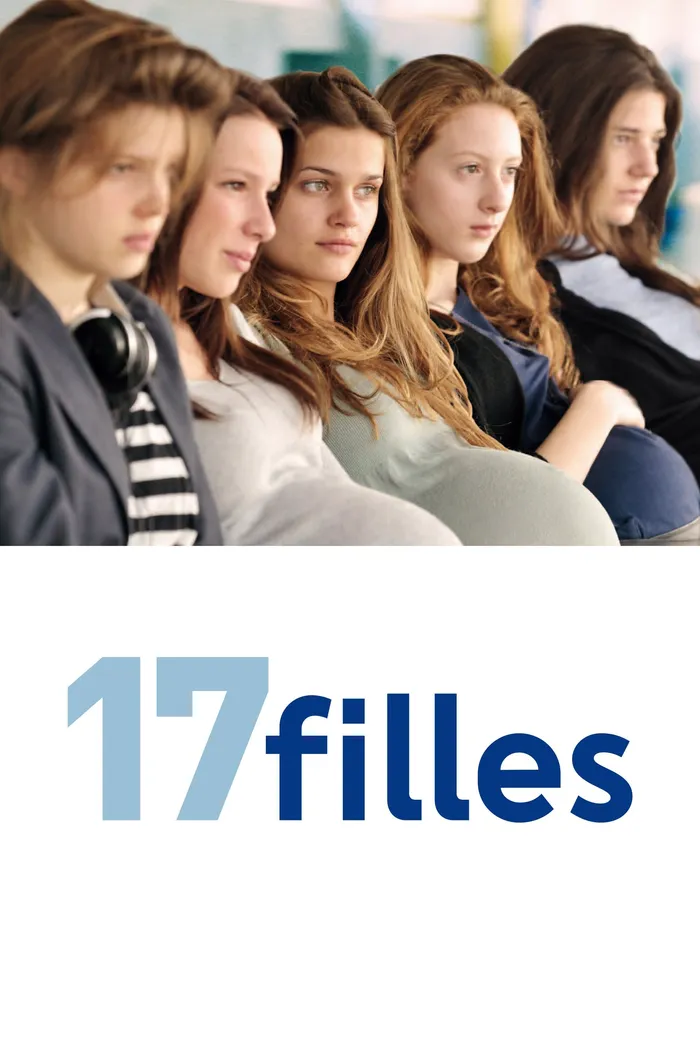 17 девушек (2011) poster